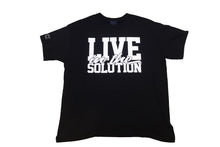 Load image into Gallery viewer, &quot;Live in the Solution&quot; Tee (Unisex)
